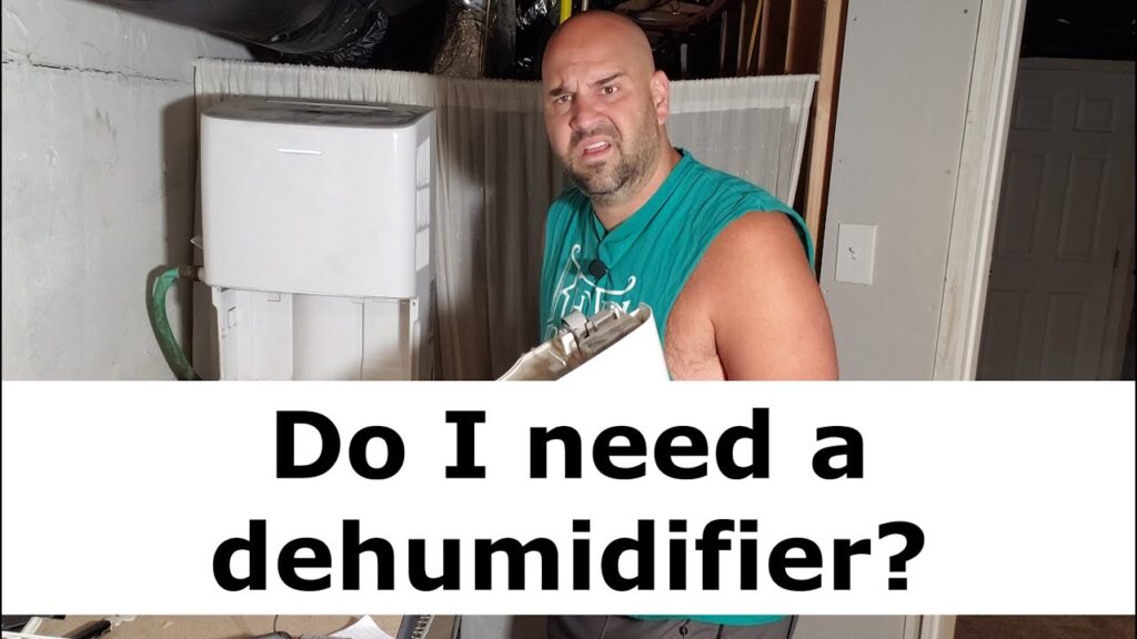 Do I need a Dehumidifier? – What dehumidifier should I buy?