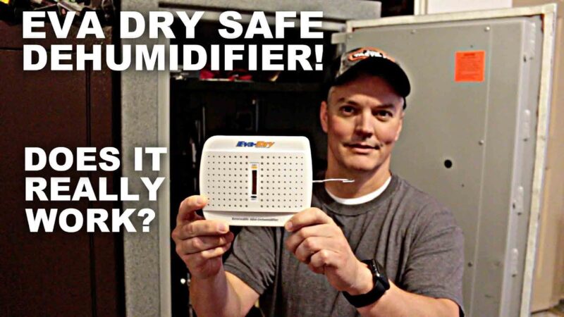 Eva Dry Safe Dehumidifier! Does it work?