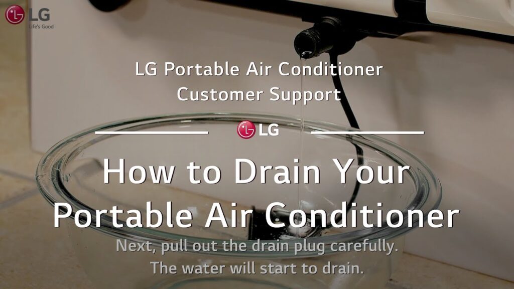 LG Portable AC – How to Drain Your Portable AC
